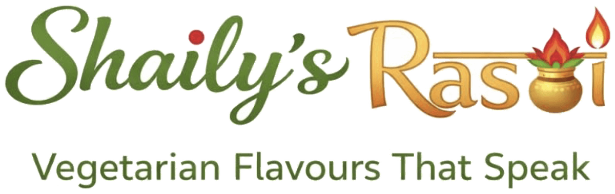 Shaily's Rasoi — Vegetarian Flavours That Speak
